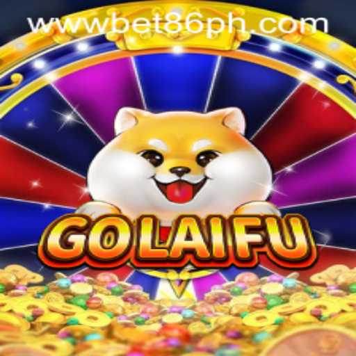 GoLaiFu: Your Gateway to Thrilling Virtual Adventures with BET86