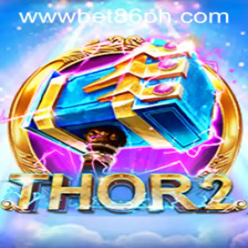 Exploring the Exciting World of Thor2: BET86 Gaming Extravaganza