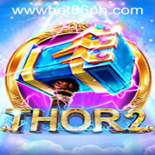 Exploring the Exciting World of Thor2: BET86 Gaming Extravaganza